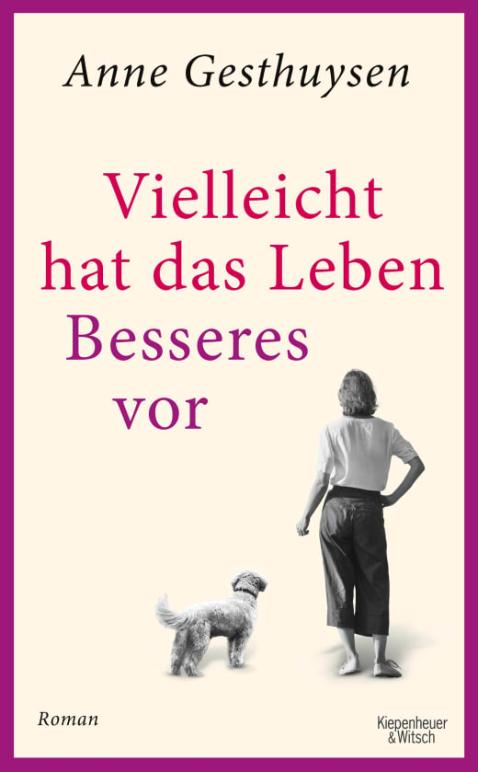 Vielleicht hat das Leben besseres vor (c) Kiepenheuer & Witsch