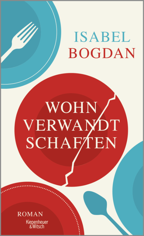 Isabel Bogdan-Die Wohnverwandschaften (c) KiWi