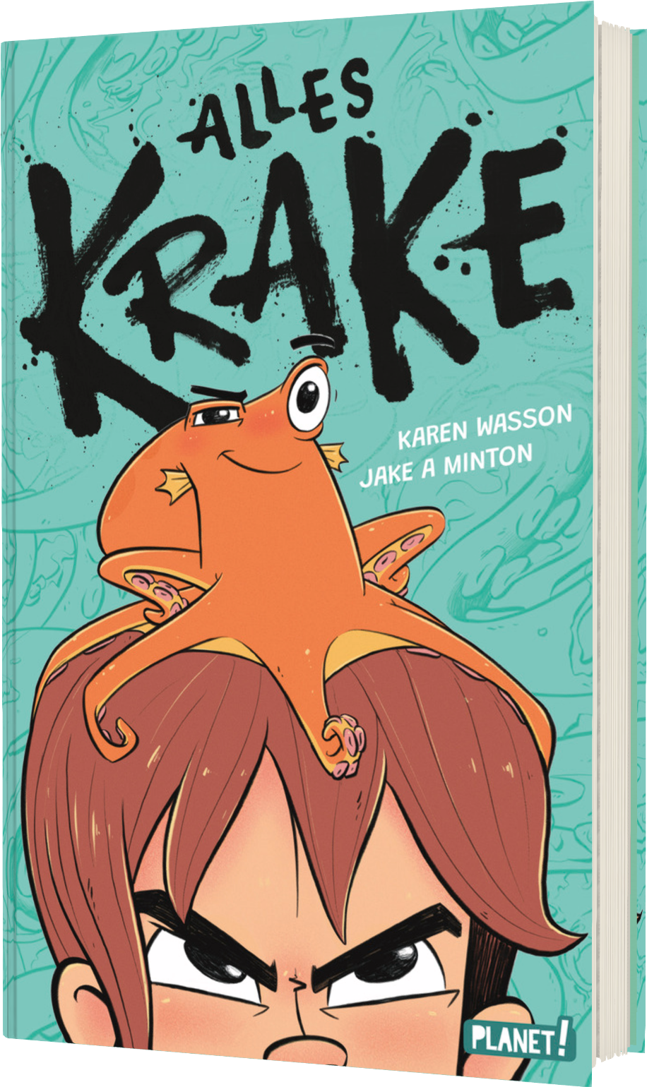 Jake A.Minton - Alles Krake (c) Planet!